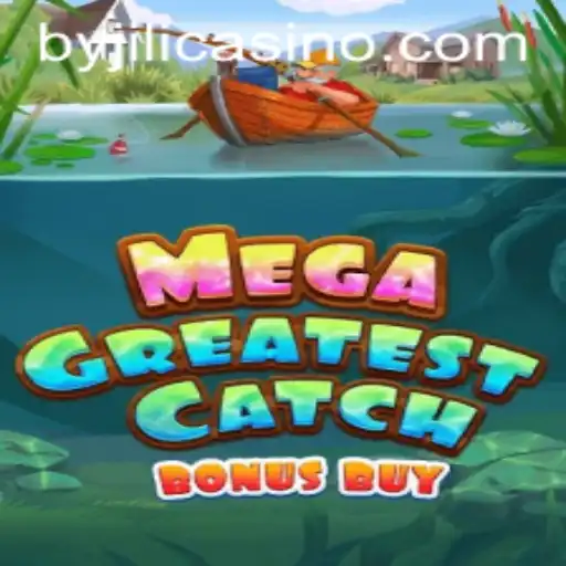 MegaGreatestCatchBonusBuy: An Exciting Gaming Experience by Jili