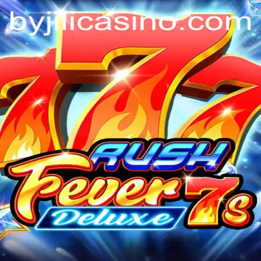 RushFever7sDeluxe: Dive into the Thrilling World of byjili Games